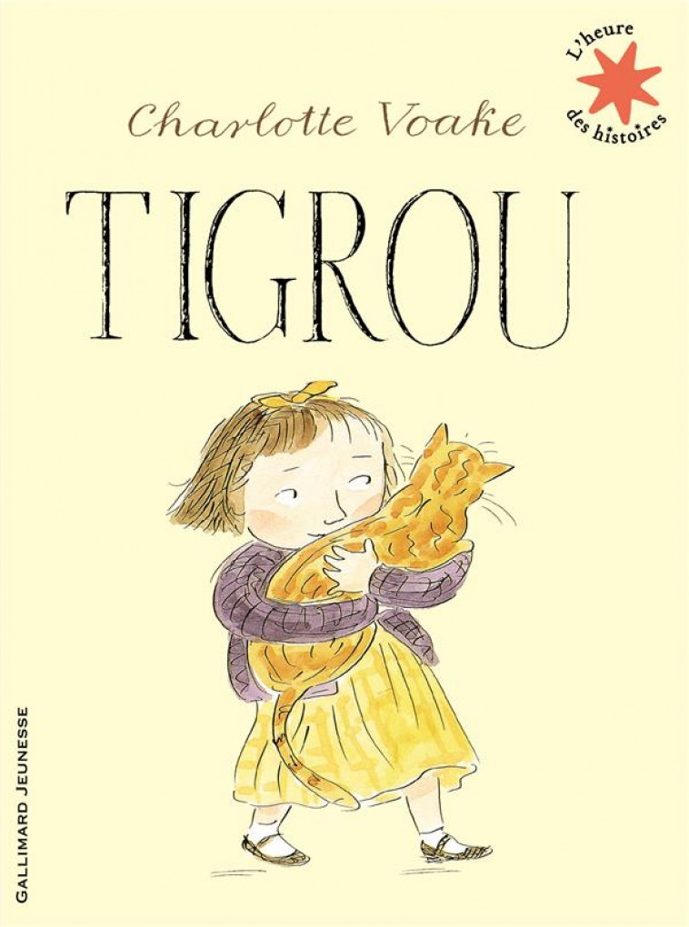 TIGROU - VOAKE CHARLOTTE - GALLIMARD