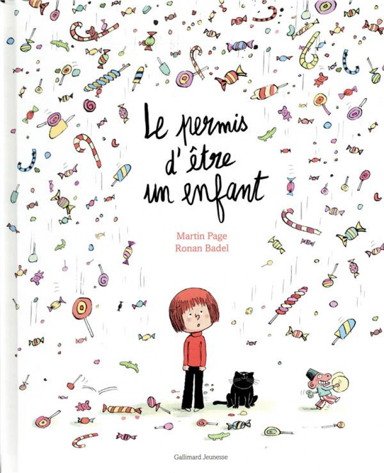 LE PERMIS D-ETRE UN ENFANT - PAGE/BADEL - GALLIMARD