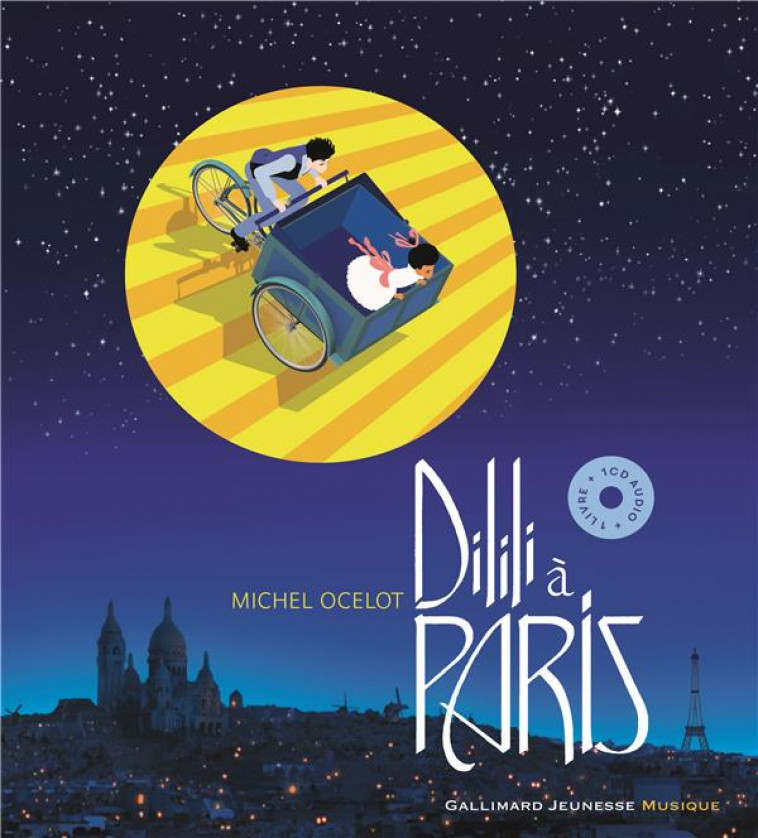 DILILI A PARIS - OCELOT MICHEL - GALLIMARD