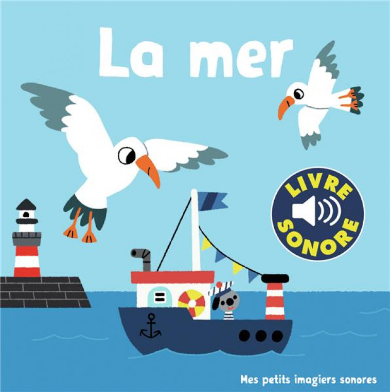 LA MER - 6 SONS, 6 IMAGES, 6 PUCES - BILLET MARION - GALLIMARD