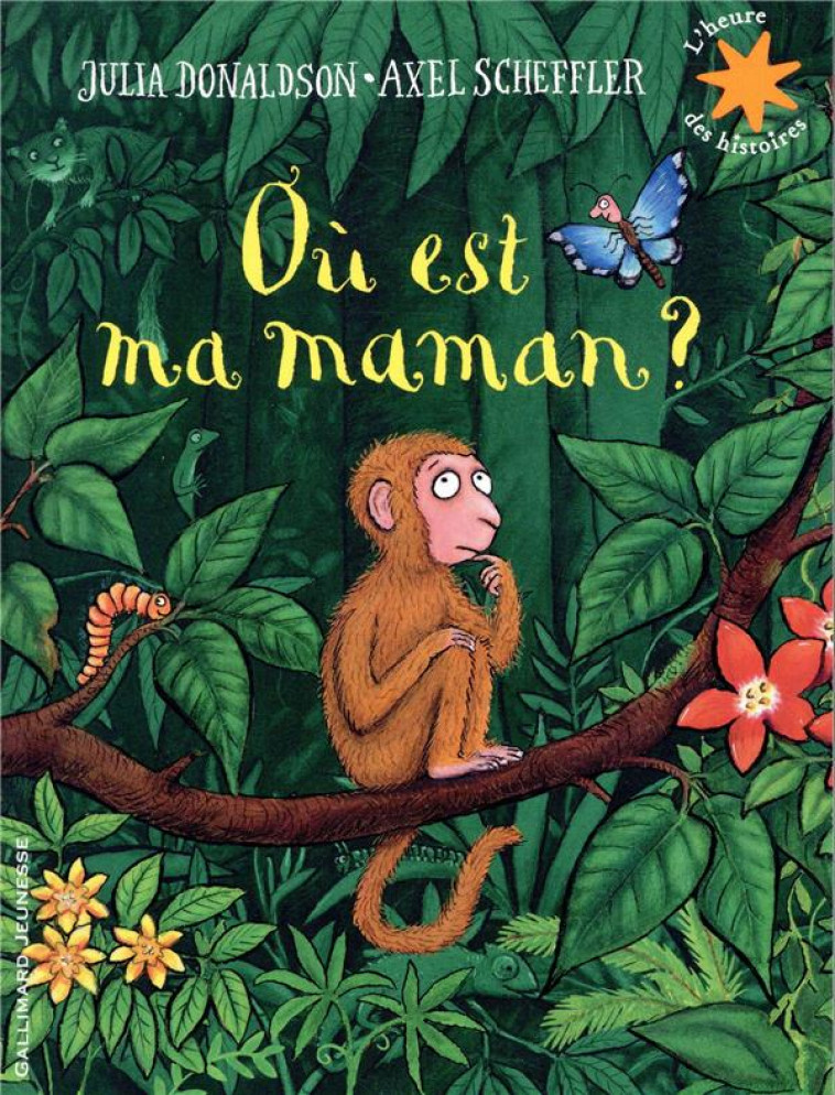 OU EST MA MAMAN ? - DONALDSON/SCHEFFLER - GALLIMARD