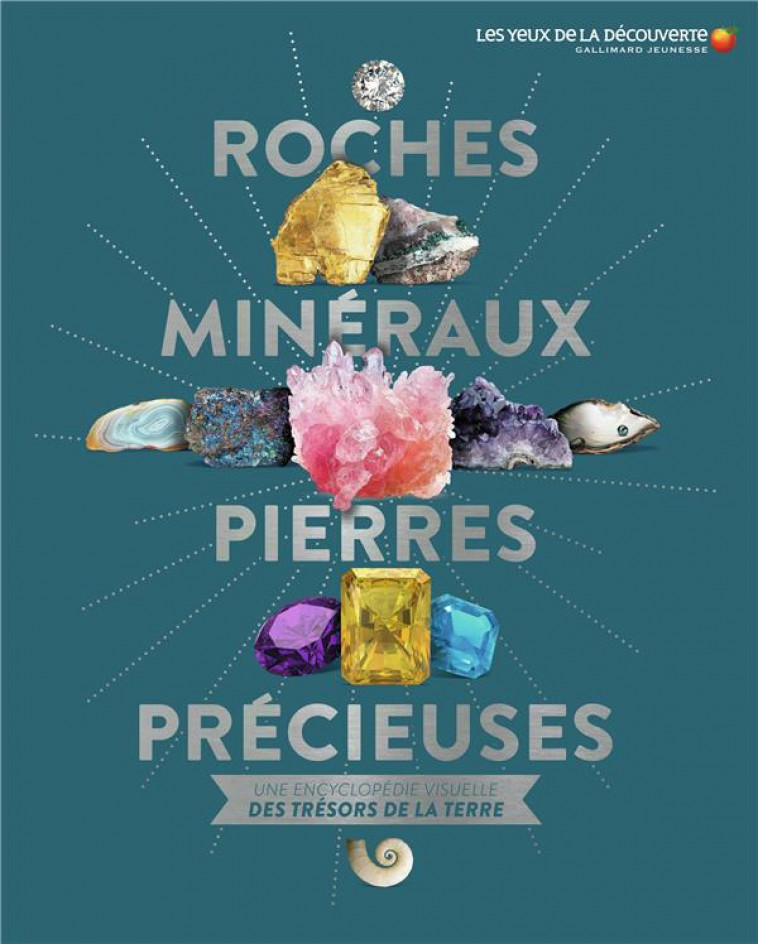 ROCHES, MINERAUX, PIERRES PRECIEUSES - GREEN DAN - GALLIMARD