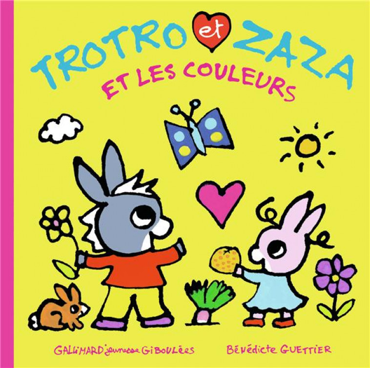 TROTRO ET ZAZA ET LES COULEURS - GUETTIER BENEDICTE - GALLIMARD