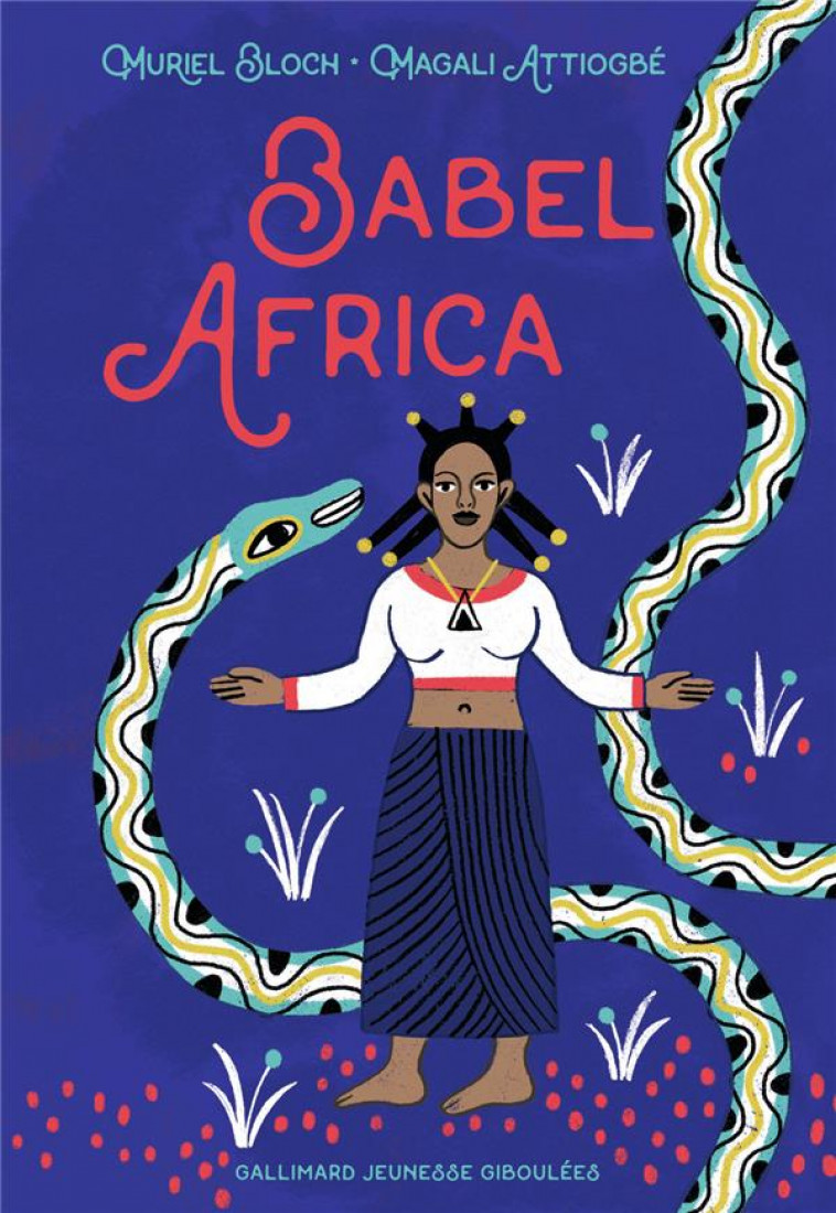 BABEL AFRICA - BLOCH/ATTIOGBE - GALLIMARD