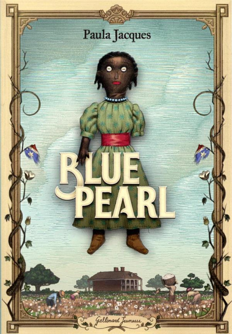 BLUE PEARL - JACQUES PAULA - GALLIMARD