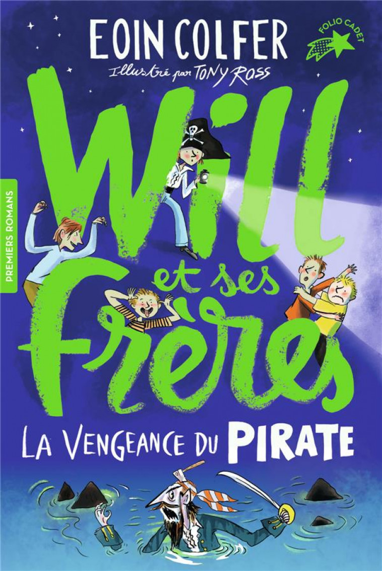 WILL ET SES FRERES - T02 - LA VENGEANCE DU PIRATE - COLFER/ROSS - GALLIMARD