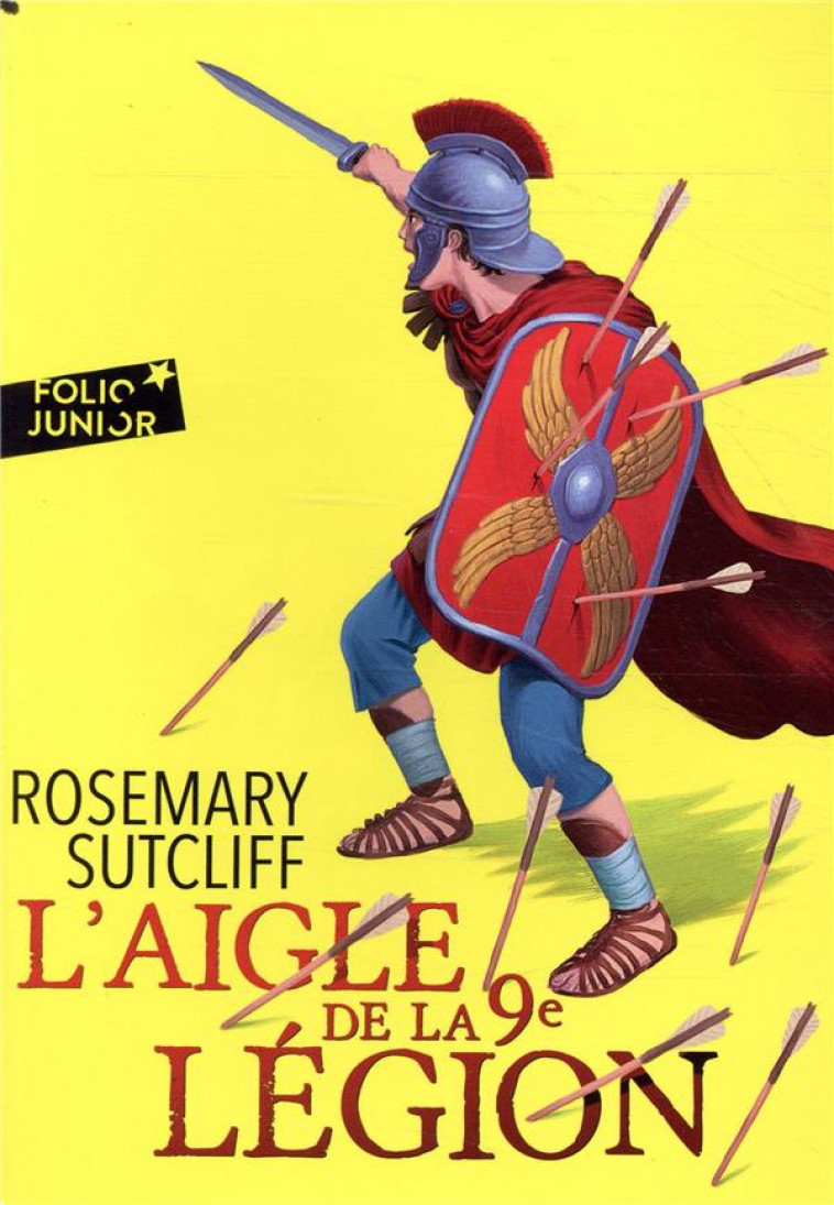 LES TROIS LEGIONS - I - L-AIGLE DE LA 9E LEGION - SUTCLIFF ROSEMARY - GALLIMARD