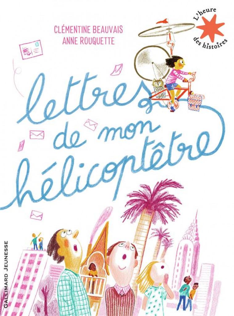 LETTRES DE MON HELICOPTETRE - BEAUVAIS/ROUQUETTE - GALLIMARD