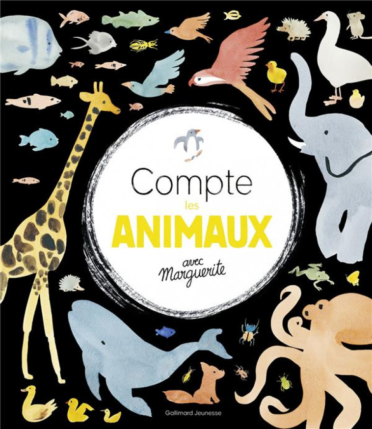 COMPTE LES ANIMAUX AVEC MARGUERITE - COURTIEU MARGUERITE - GALLIMARD