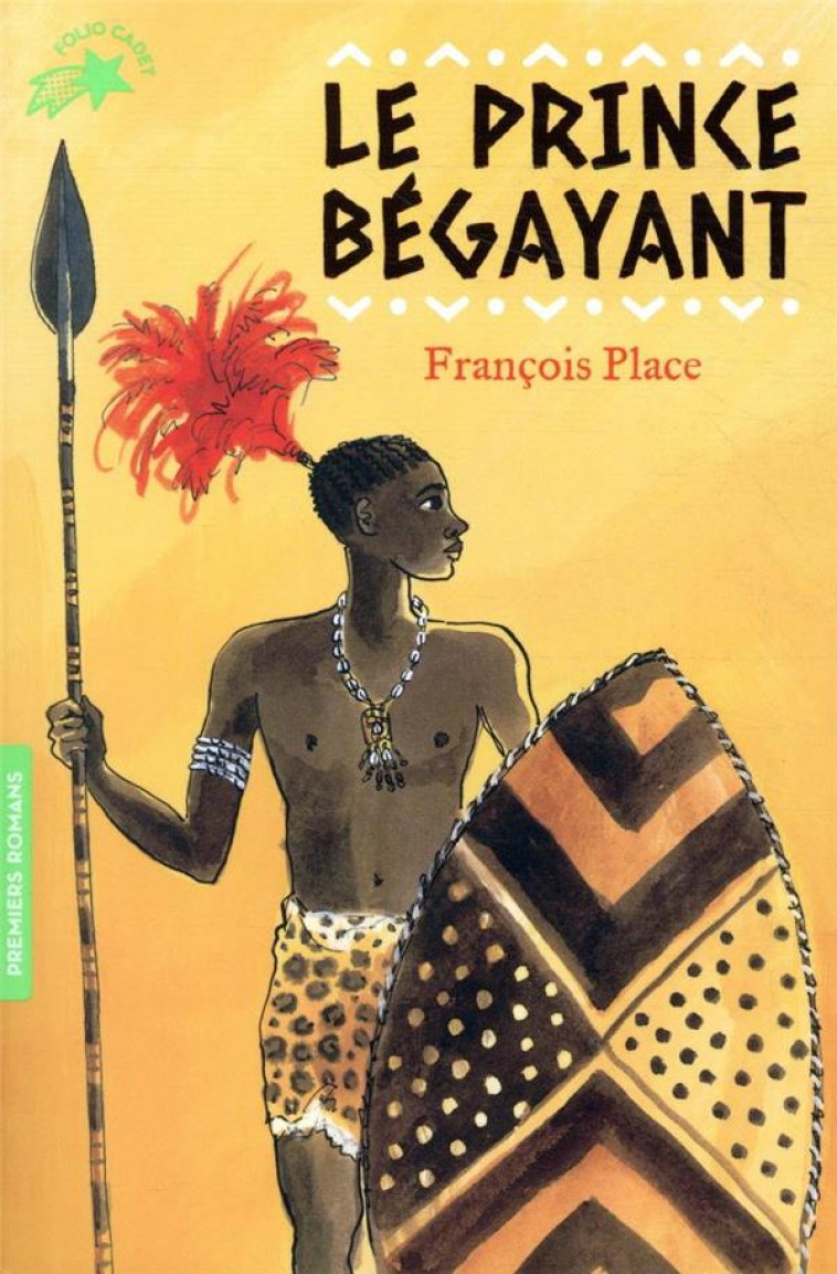 LE PRINCE BEGAYANT - PLACE FRANCOIS - GALLIMARD