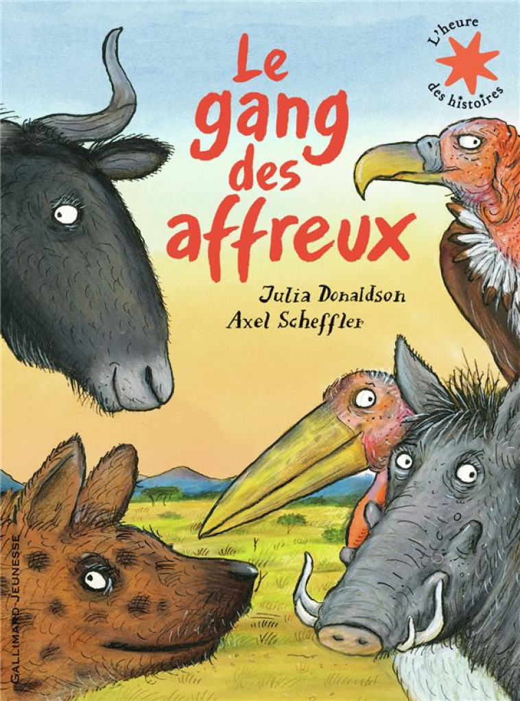 LE GANG DES AFFREUX - DONALDSON/SCHEFFLER - GALLIMARD