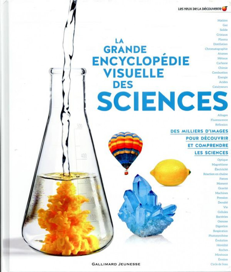 LA GRANDE ENCYCLOPEDIE VISUELLE DES SCIENCES - COLLECTIF - GALLIMARD