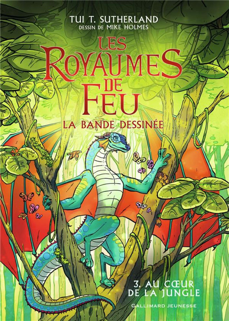 LES ROYAUMES DE FEU - VOL03 - LA BANDE DESSINEE-AU COEUR DE LA JUNGLE - SUTHERLAND TUI T. - GALLIMARD