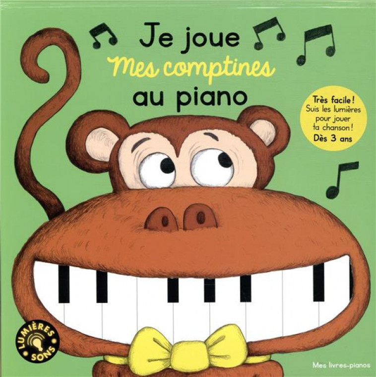 JE JOUE MES COMPTINES AU PIANO - CLAVELET - GALLIMARD