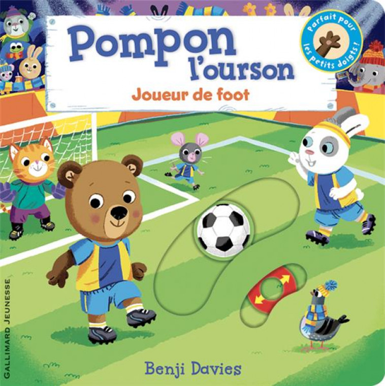 POMPON L-OURSON : JOUEUR DE FOOT - DAVIES BENJI - GALLIMARD