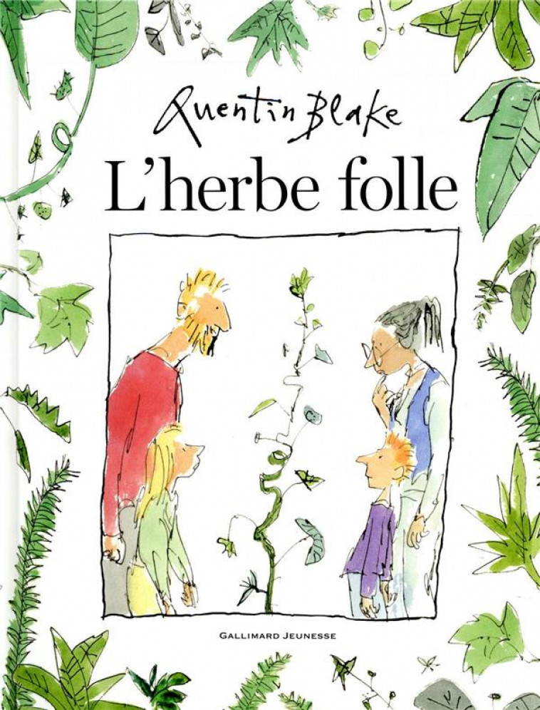 L-HERBE FOLLE - BLAKE QUENTIN - GALLIMARD