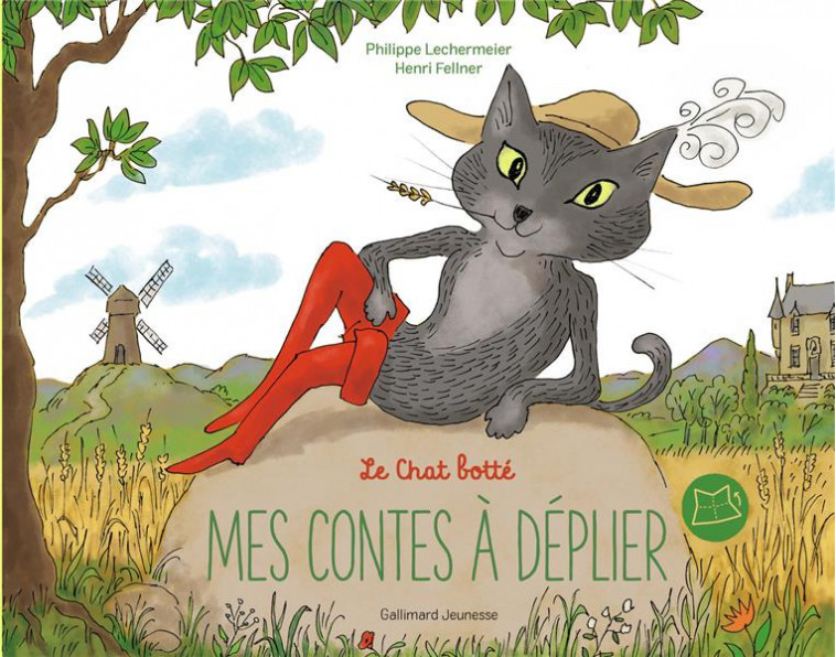 LE CHAT BOTTE - LECHERMEIER/FELLNER - GALLIMARD