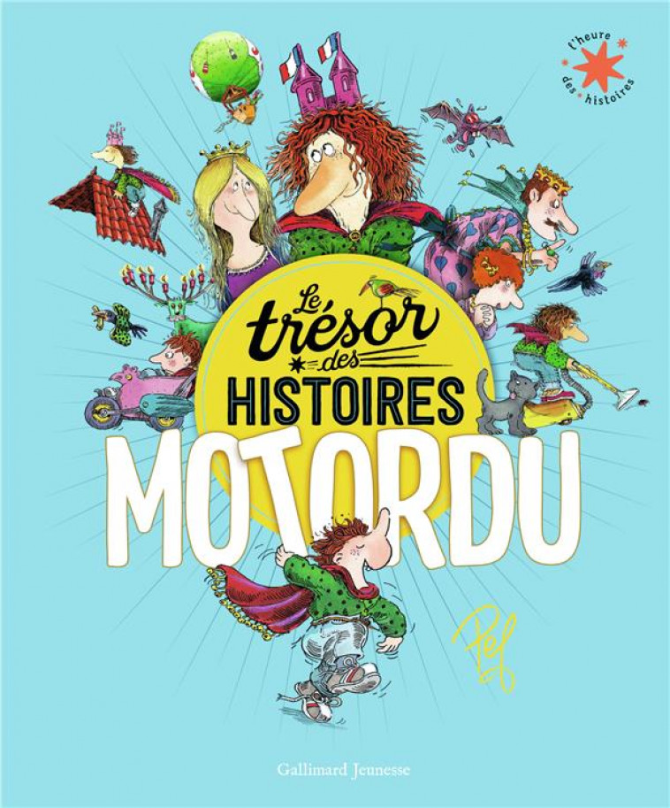 LE TRESOR DES HISTOIRES - MOTORDU - PEF - GALLIMARD