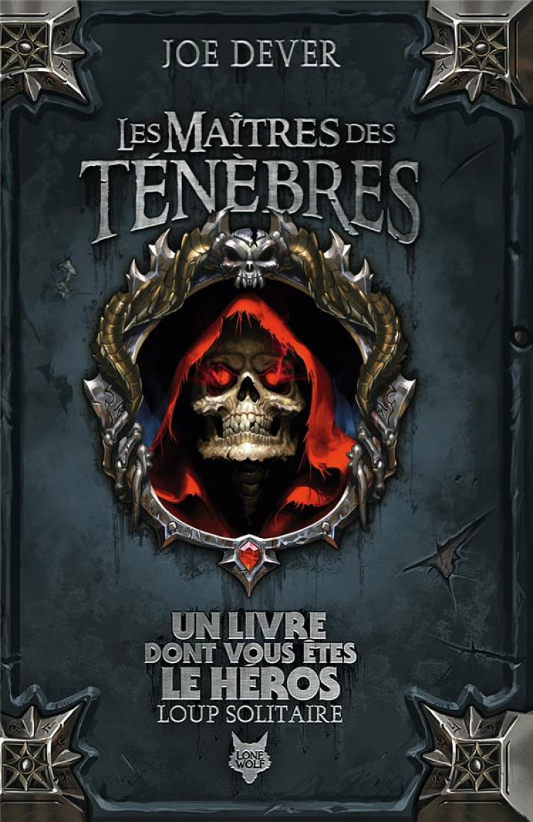 LOUP SOLITAIRE - T01 - LES MAITRES DES TENEBRES - DEVER/SAMPSON - GALLIMARD