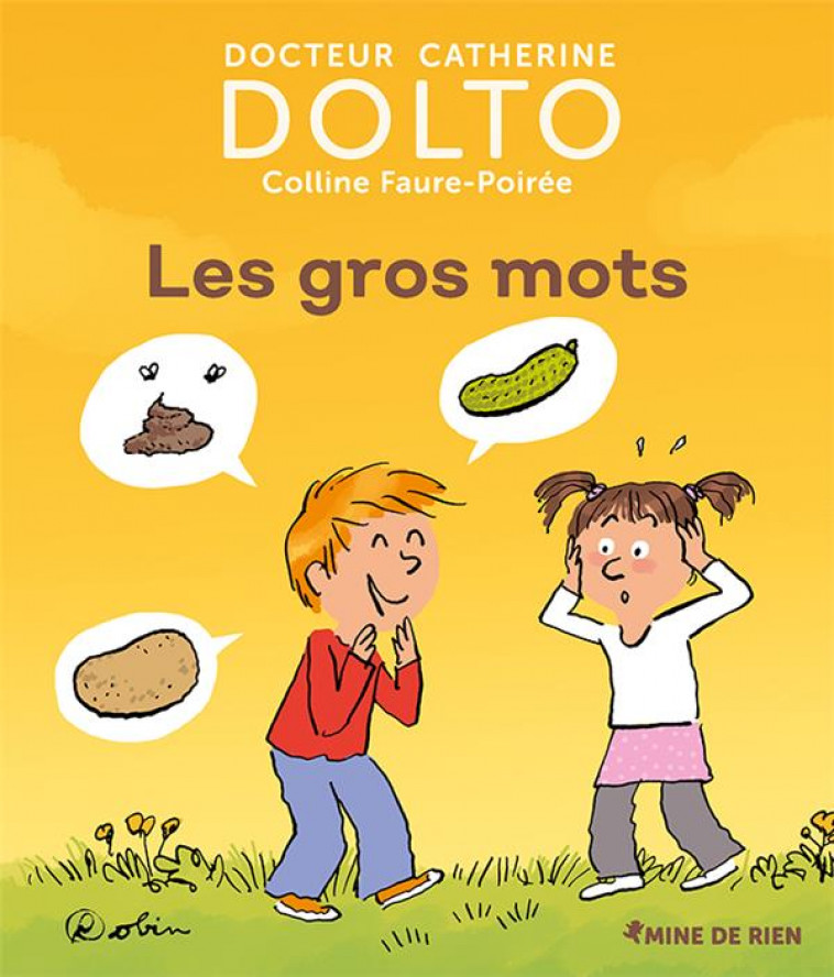 LES GROS MOTS - DOLTO/FAURE-POIREE - GALLIMARD