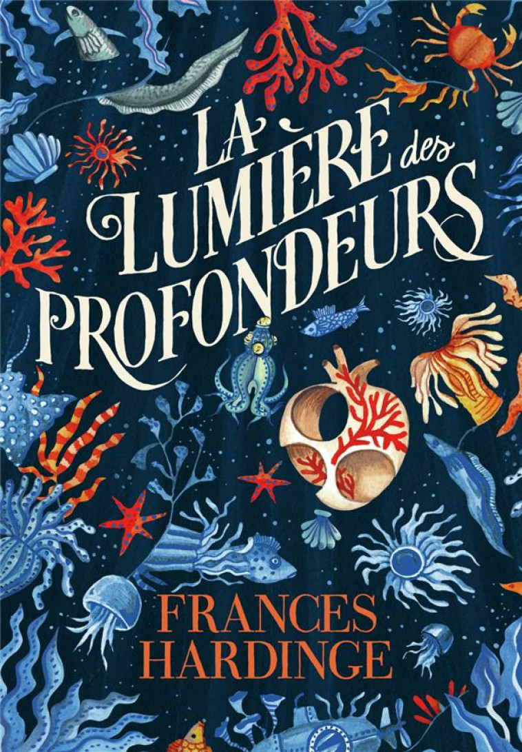 LA LUMIERE DES PROFONDEURS - HARDINGE FRANCES - GALLIMARD