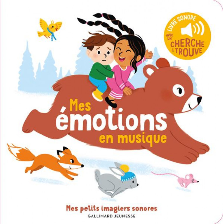 MES EMOTIONS EN MUSIQUE - DES SONS A ECOUTER, DES IMAGES A REGARDER - FOUQUIER - GALLIMARD