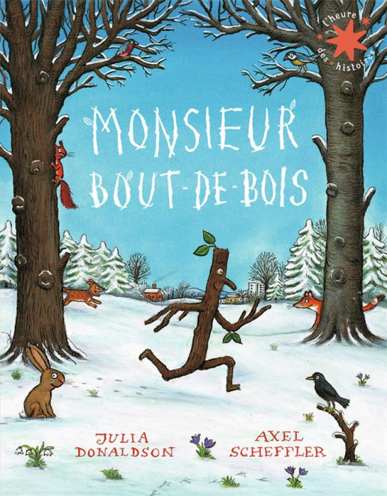 MONSIEUR BOUT-DE-BOIS - DONALDSON/SCHEFFLER - GALLIMARD