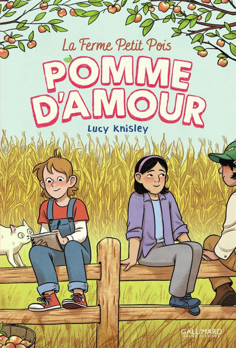 LA FERME PETIT POIS - T02 - POMME D-AMOUR - KNISLEY LUCY - GALLIMARD