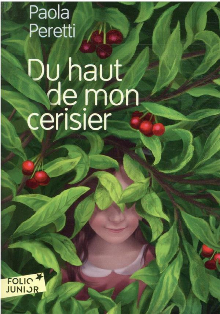 DU HAUT DE MON CERISIER - PERETTI/RABEI - GALLIMARD