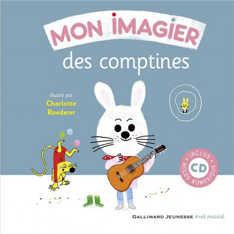 MON IMAGIER DES COMPTINES - COLLECTIF/ROEDERER - GALLIMARD