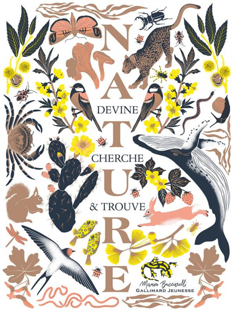 DEVINE CHERCHE ET TROUVE NATURE - BUCCIARELLI MANON - GALLIMARD