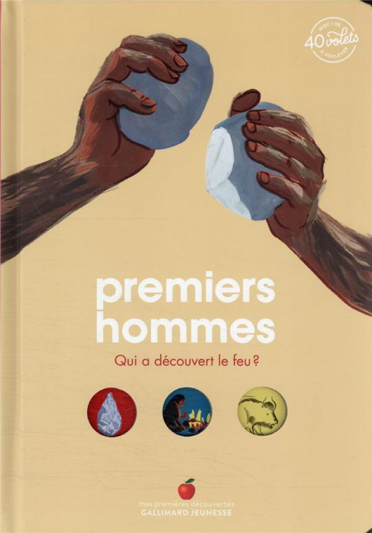 PREMIERS HOMMES - QUI A DECOUVERT LE FEU ? - KECIR-LEPETIT/PICARD - GALLIMARD