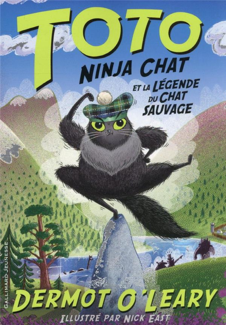 TOTO NINJA CHAT ET LA LEGENDE DU CHAT SAUVAGE - O-LEARY/EAST - GALLIMARD