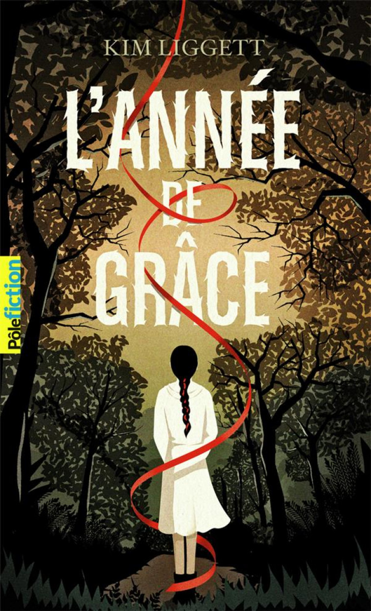 L-ANNEE DE GRACE - LIGGETT KIM - GALLIMARD