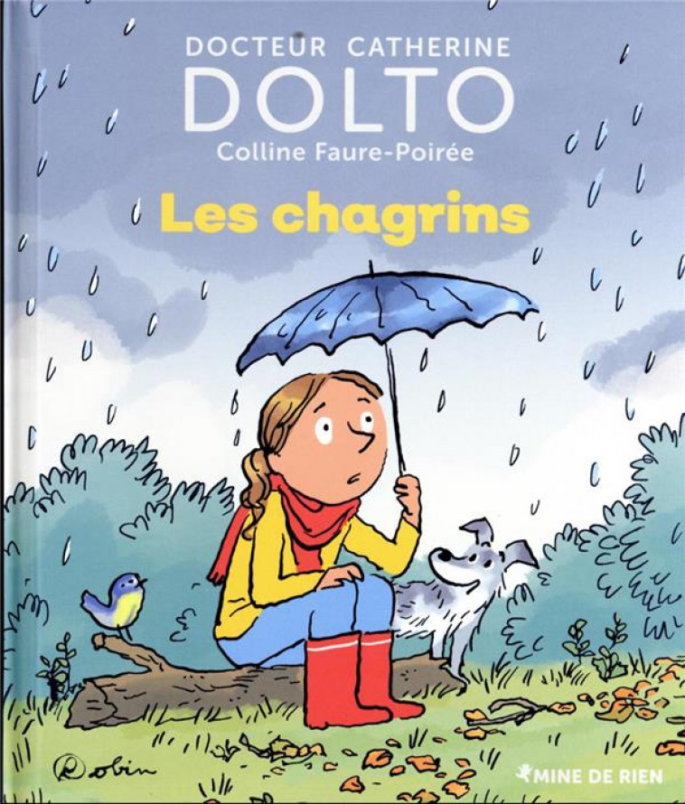 LES CHAGRINS - FAURE-POIREE/DOLTO - GALLIMARD