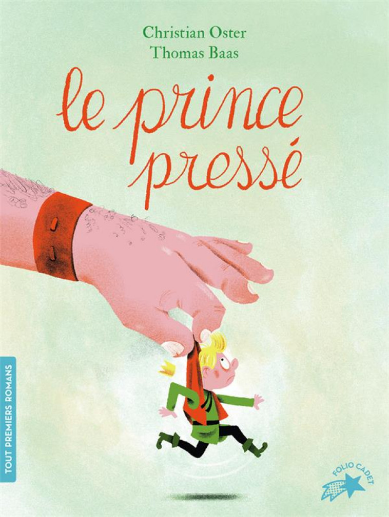 LE PRINCE PRESSE - OSTER/BAAS - GALLIMARD