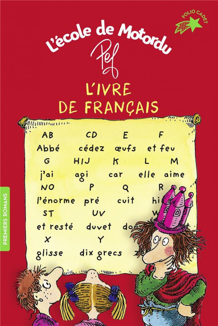 L-IVRE DE FRANCAIS - LES LIVRES DE CLASSE DE MOTORDU - PEF - GALLIMARD