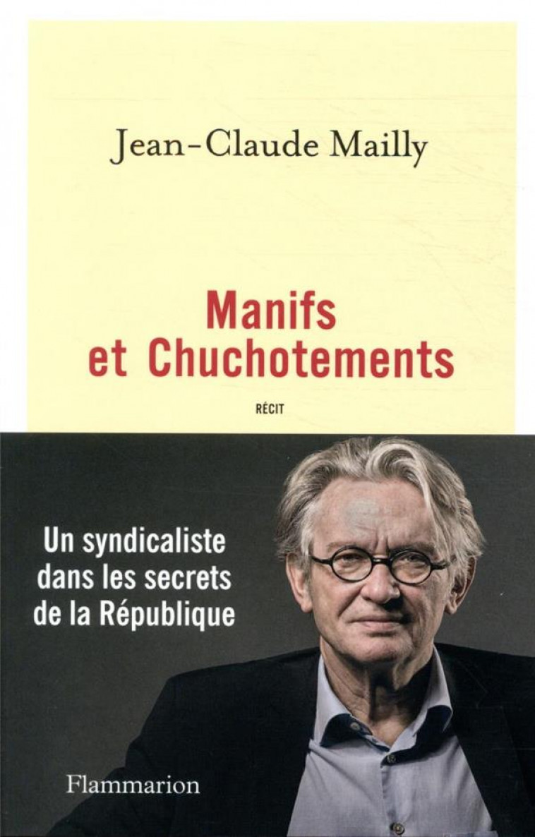 MANIFS ET CHUCHOTEMENTS - MAILLY JEAN-CLAUDE - FLAMMARION