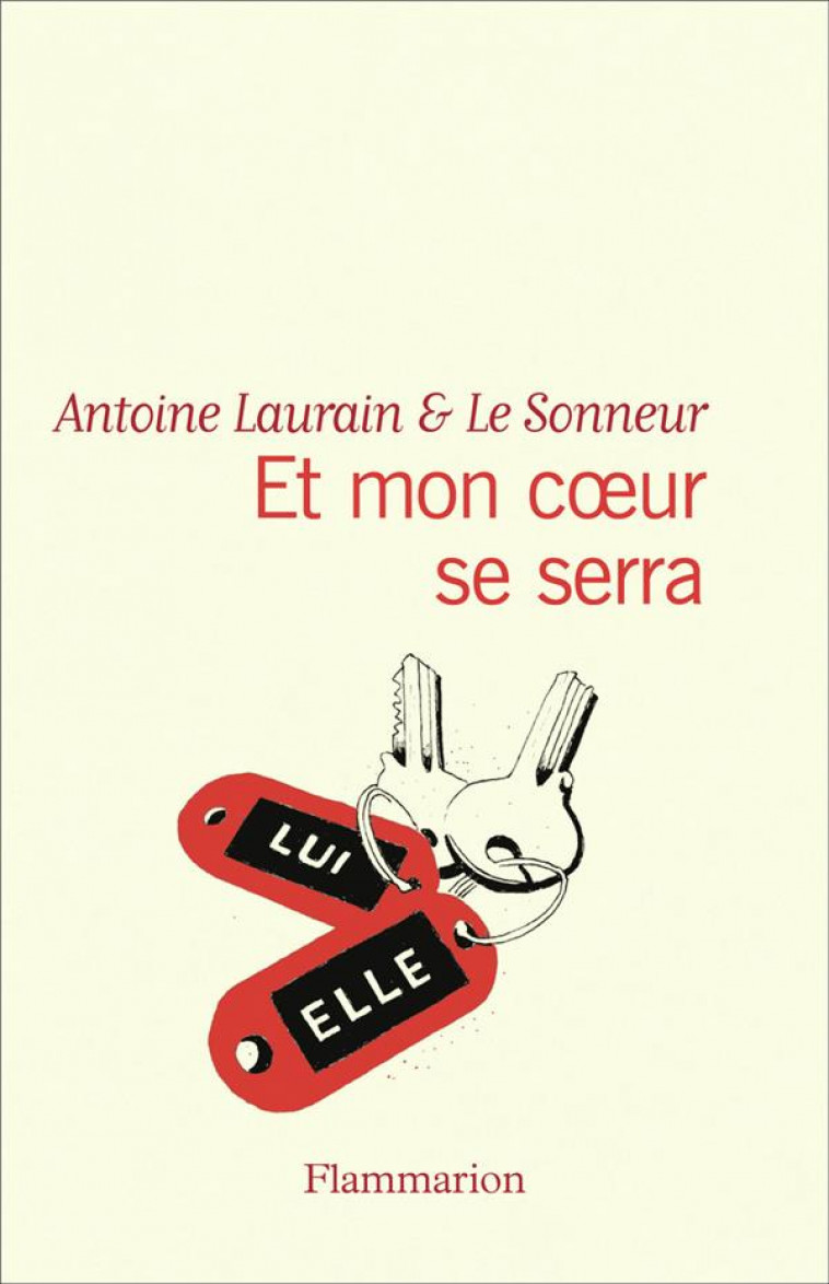 ET MON COEUR SE SERRA - LAURAIN/LE SONNEUR - FLAMMARION