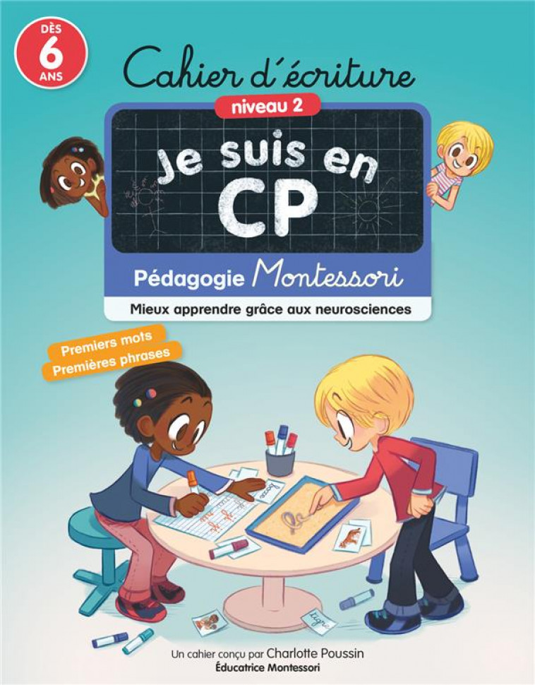 CAHIER D-ECRITURE NIVEAU 2 - PEDAGOGIE MONTESSORI - MIEUX APPRENDRE GRACE AUX NEUROSCIENCES - POUSSIN/RISTORD - FLAMMARION