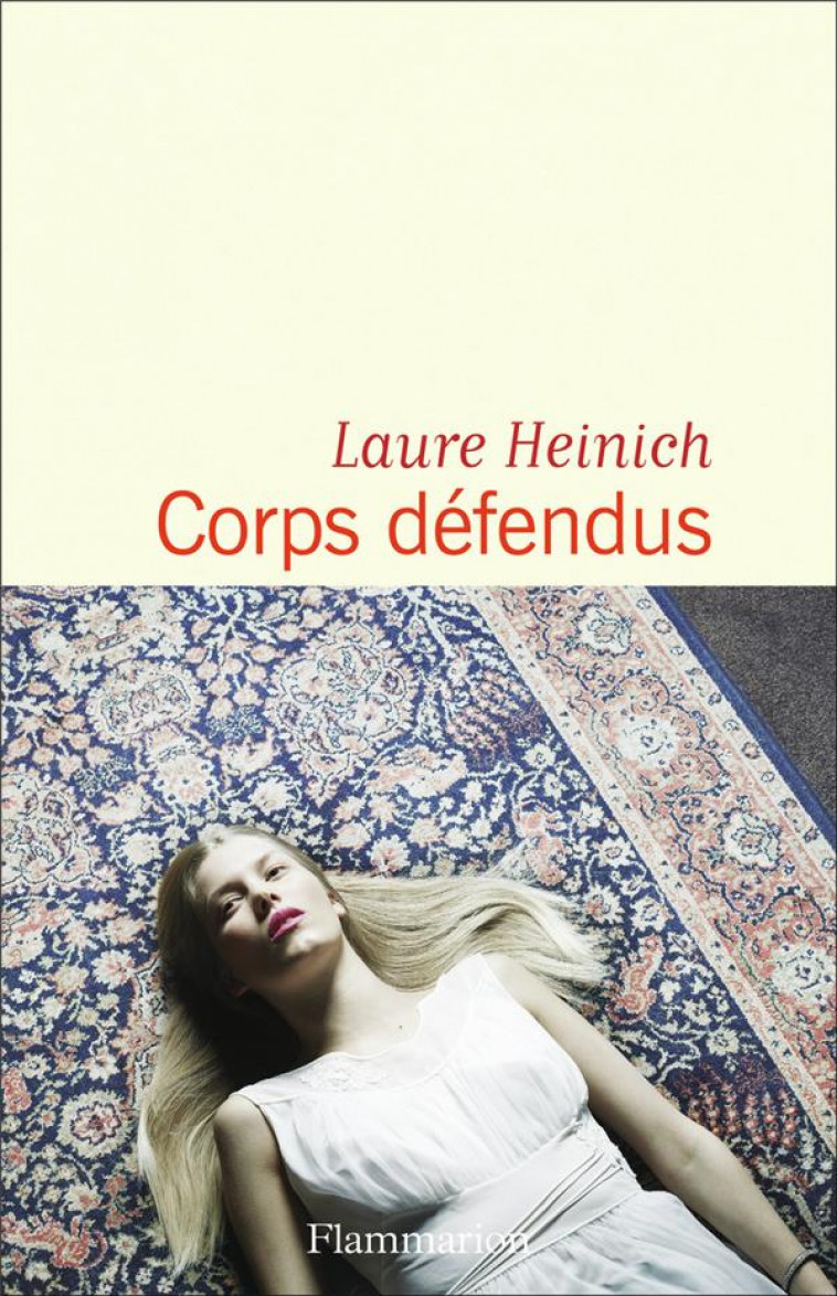 CORPS DEFENDUS - HEINICH LAURE - FLAMMARION