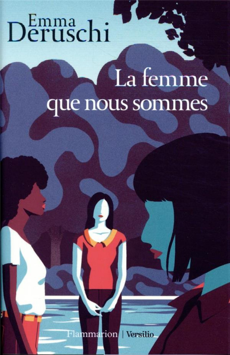 LA FEMME QUE NOUS SOMMES - DERUSCHI EMMA - FLAMMARION