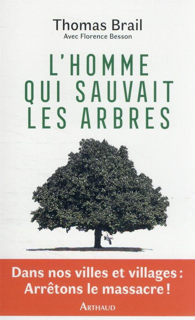 L-HOMME QUI SAUVAIT LES ARBRES - BRAIL/BESSON - FLAMMARION