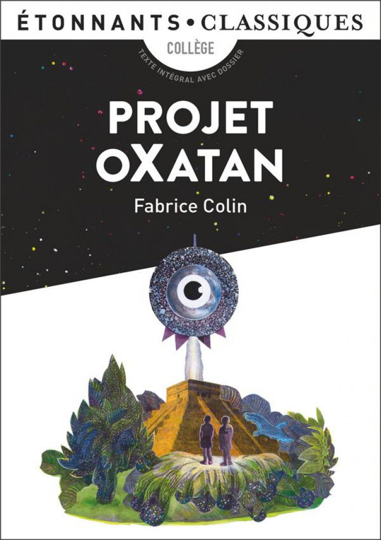 PROJET OXATAN - COLIN/MANCHU - FLAMMARION