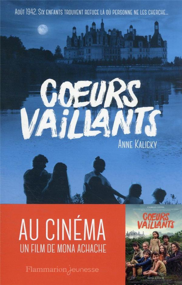 COEURS VAILLANTS - KALICKY ANNE - FLAMMARION