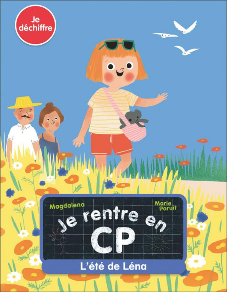 JE RENTRE EN CP - T13 - L-ETE DE LENA - MAGDALENA/PARUIT - FLAMMARION