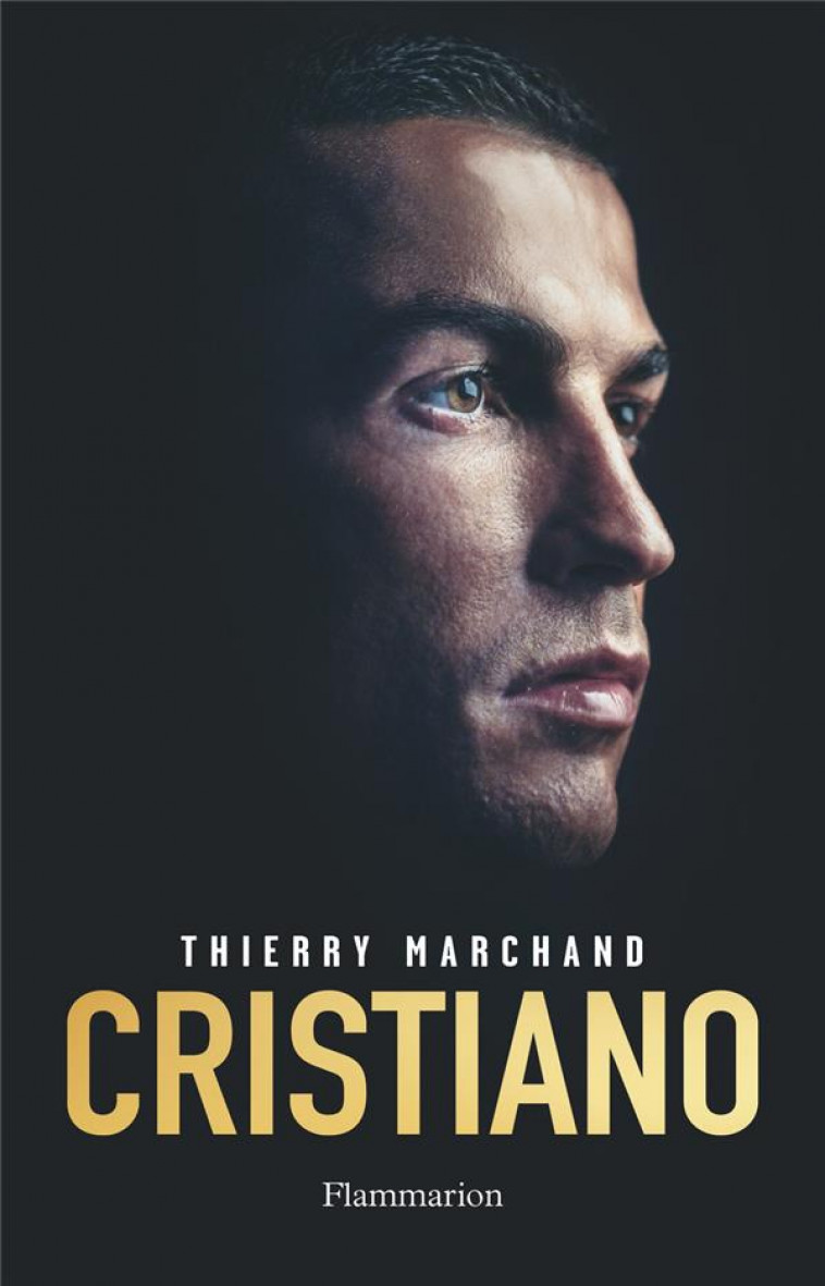 CRISTIANO - L-HOMME QUI VOULAIT ETRE AIME - MARCHAND THIERRY - FLAMMARION