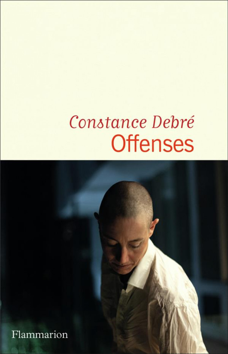 OFFENSES - DEBRE CONSTANCE - FLAMMARION