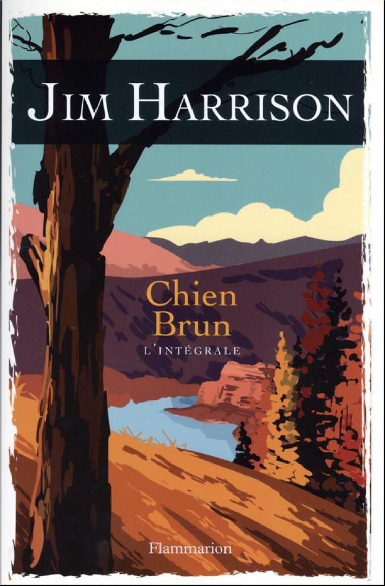 CHIEN BRUN - L-INTEGRALE - HARRISON JIM - FLAMMARION