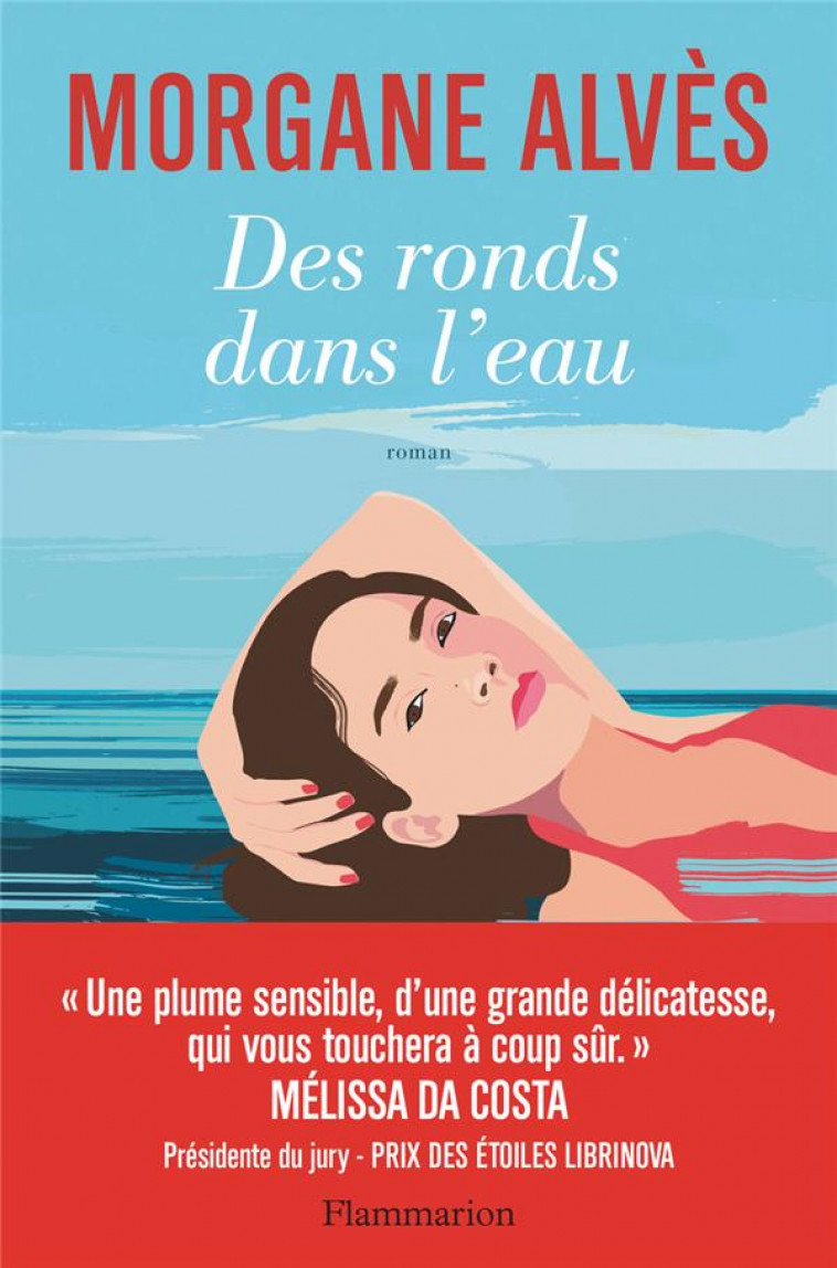 DES RONDS DANS L-EAU - ALVES MORGANE - FLAMMARION